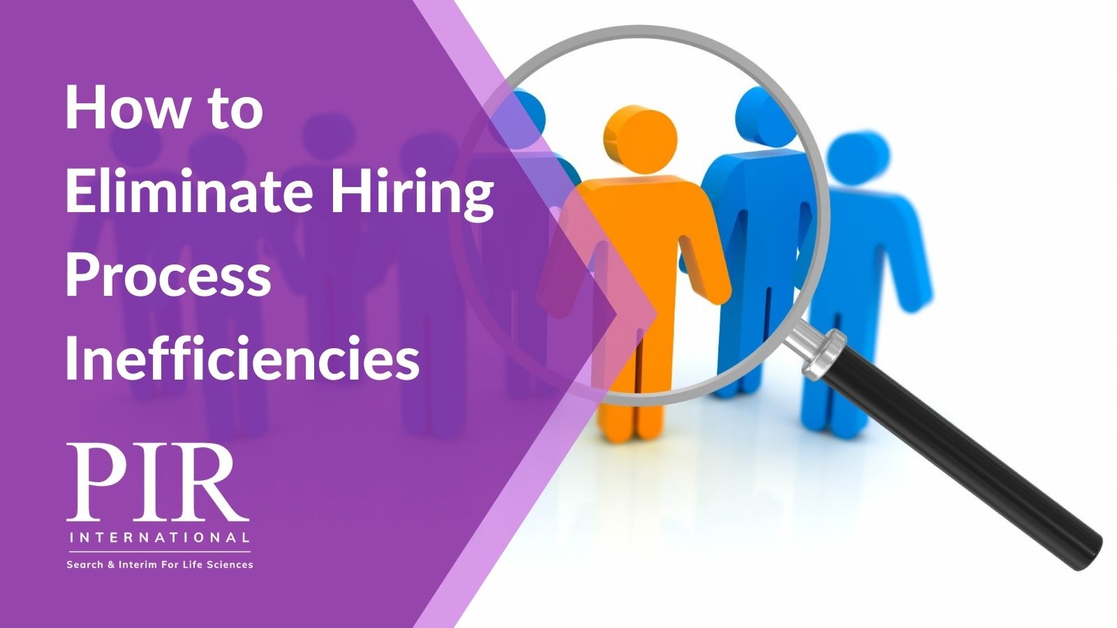 How to Eliminate Hiring Process Inefficiencies