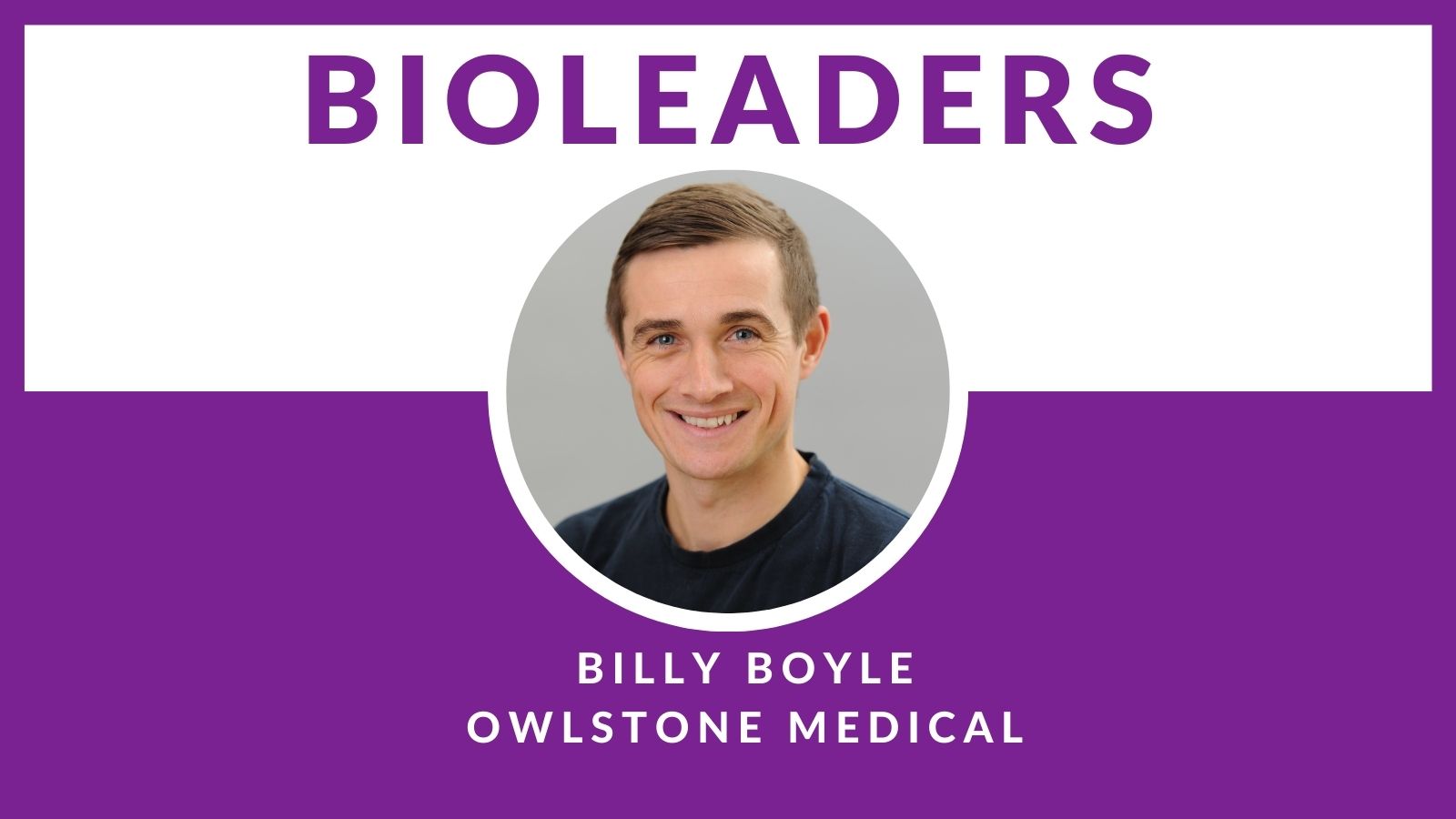Billy Boyle CEO Owlstone Medical